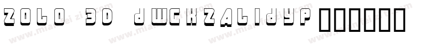 ZOLO 3D dWCKzALIdyp字体转换